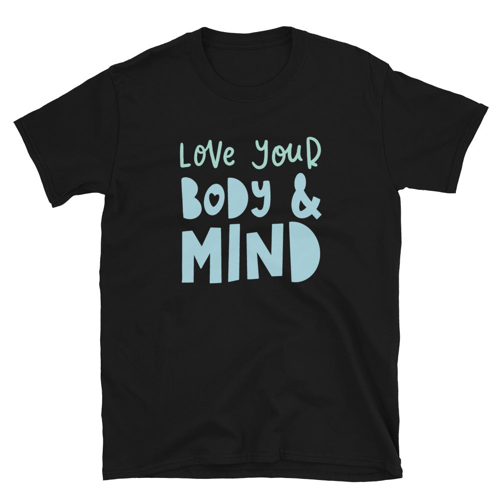 love your body & mind t-shirt